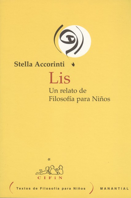 Lis. Un relato de filosofía pa...