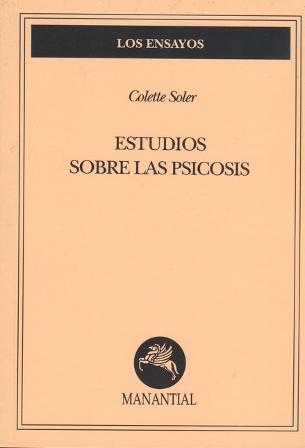 Estudios sobre las psicosis