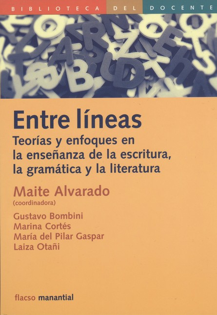 Entre líneas. Teorías y enfoqu...