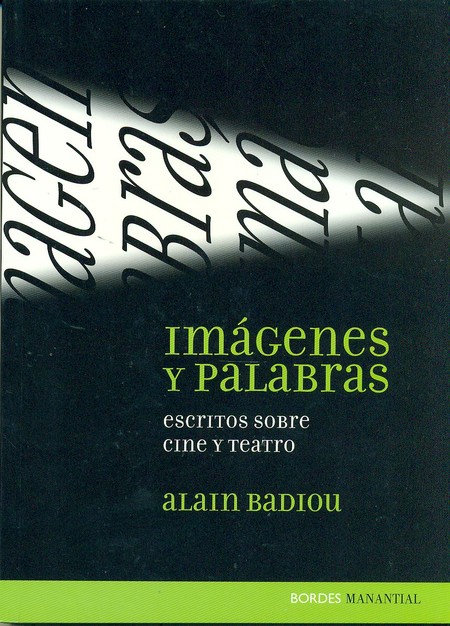 Imágenes y palabras. Escritos ...