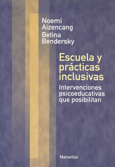 Escuela y prácticas inclusivas...
