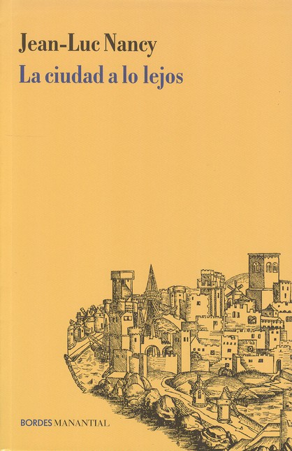 La ciudad a lo lejos