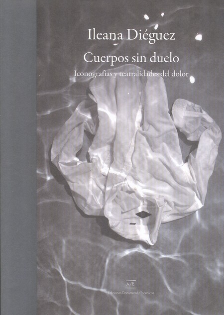 Cuerpos sin duelo. Iconografía...