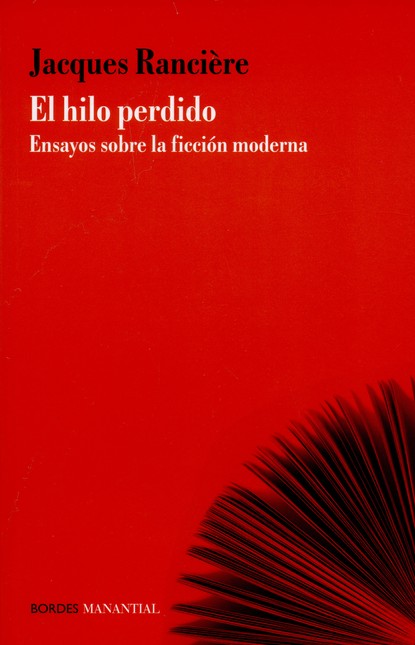 El hilo perdido. Ensayos sobre...