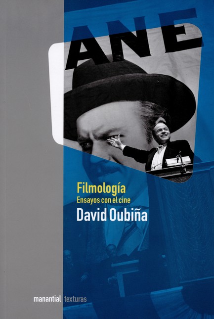 Filmología. Ensayos con el cin...