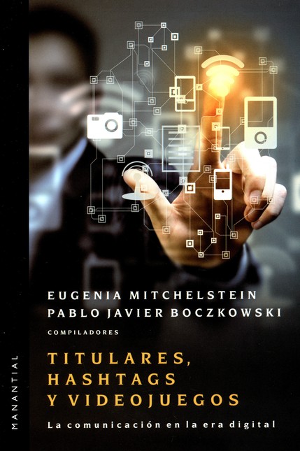 Titulares, hashtags y videojue...