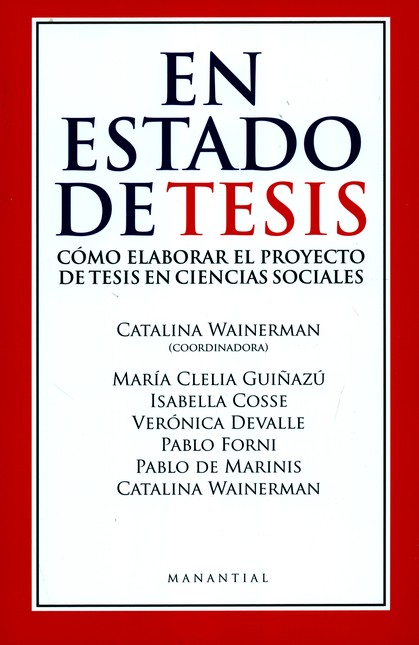 En estado de tesis. Cómo elabo...