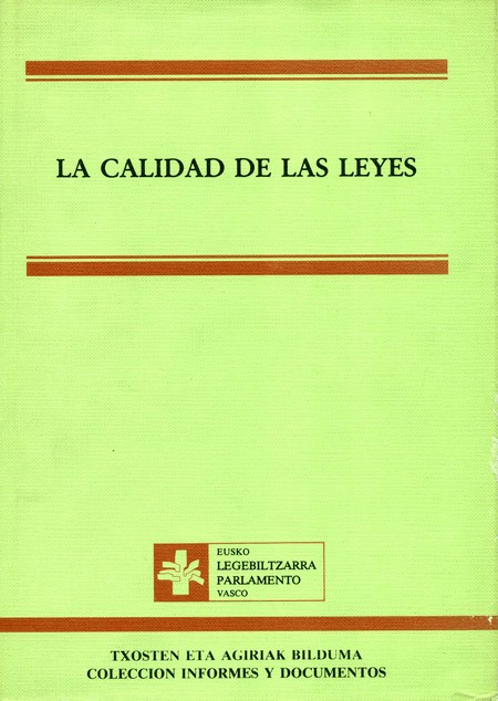 La calidad de las leyes