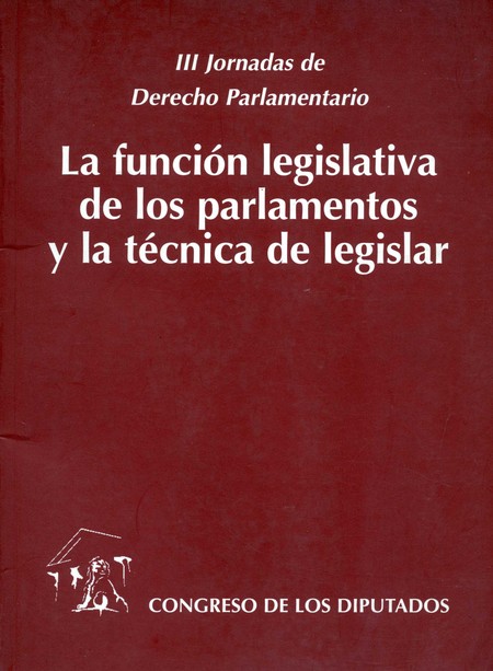 La función legislativa de los ...
