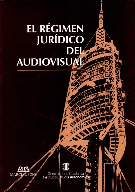 El régimen jurídico del audiov...