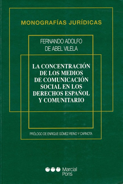 Concentración de los medios de...