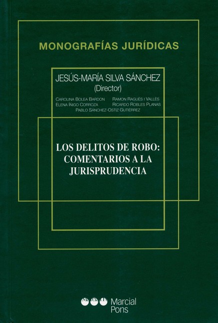 Los delitos de robo: Comentari...