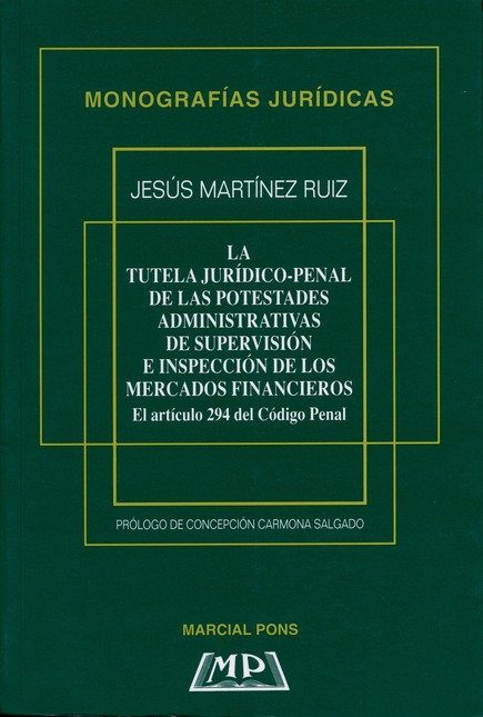 La tutela jurídico penal de la...