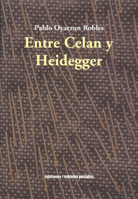 Entre Celan y Heidegger