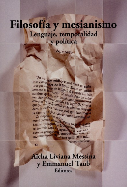 Filosofía y mesianismo. Lengua...