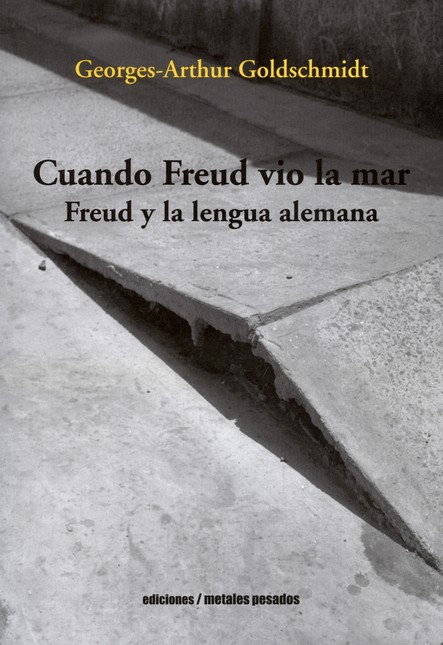 Cuando Freud vio la mar. Freud...