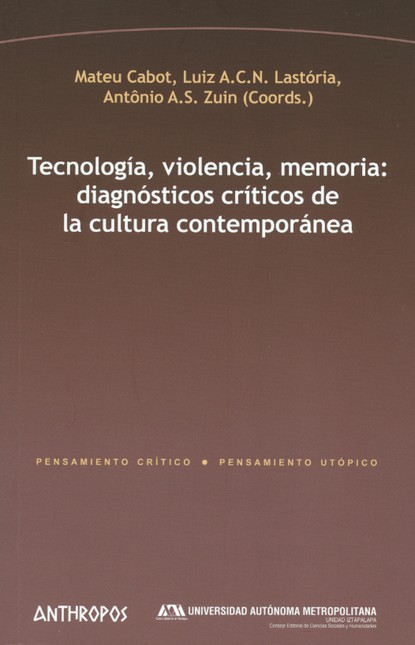 Tecnología, violencia, memoria...
