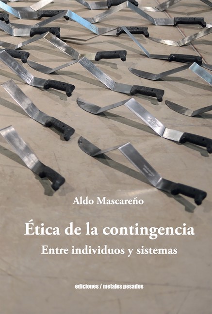 Ética de la contingencia. Entr...