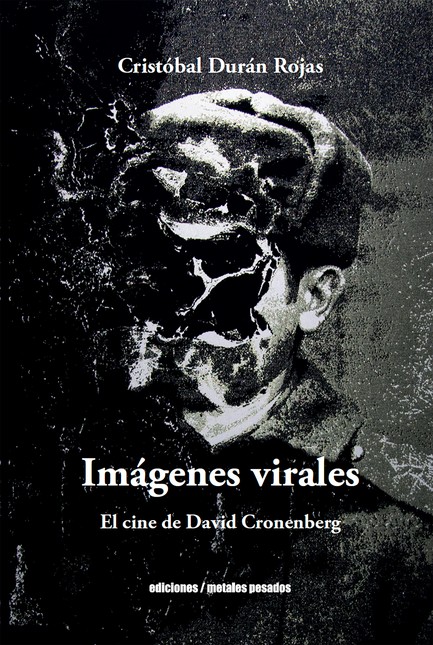 Imágenes virales. El cine de D...