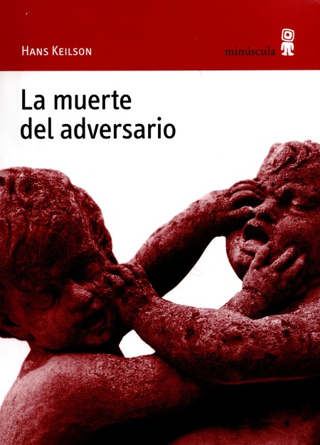 La muerte del adversario