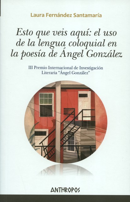 Esto que veis aquí: el uso de ...