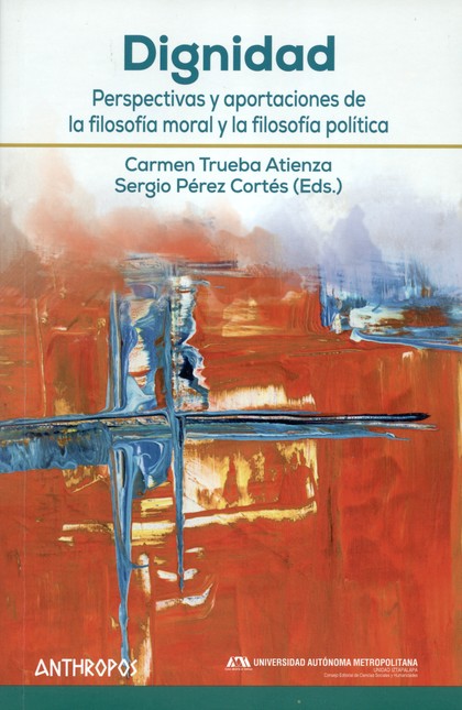Dignidad. Perspectivas y aport...