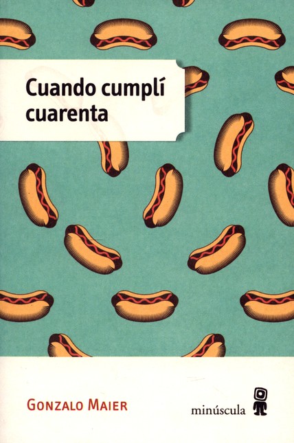 Cuando cumplí cuarenta