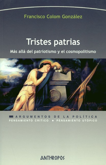 Tristes patrias. Más allá del ...