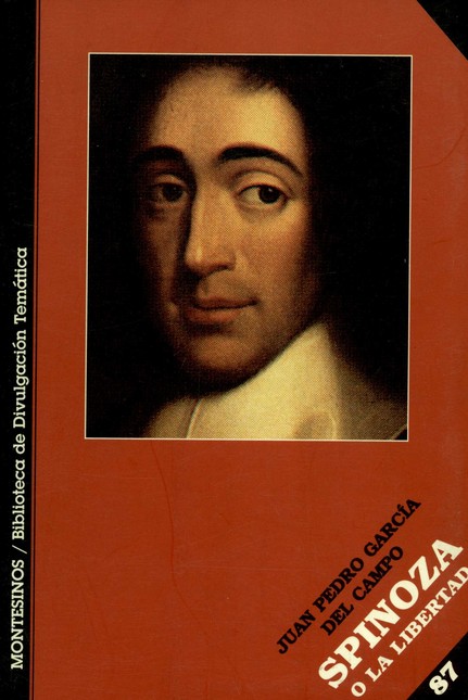 Spinoza o la libertad
