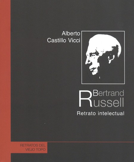 Bertrand Russell. Retrato inte...