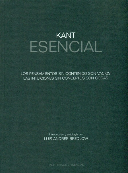 Kant esencial. Los pensamiento...