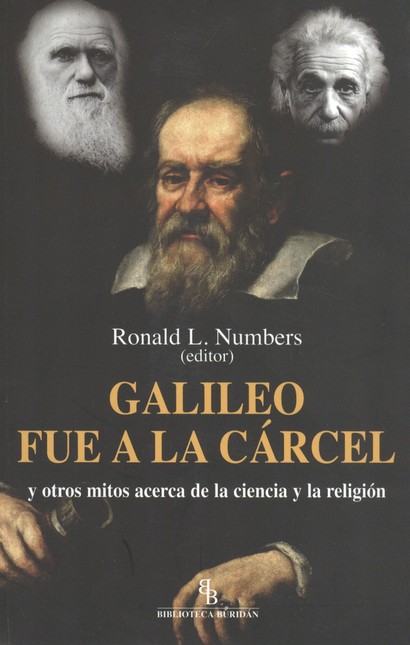 Galileo fue a la cárcel y otro...