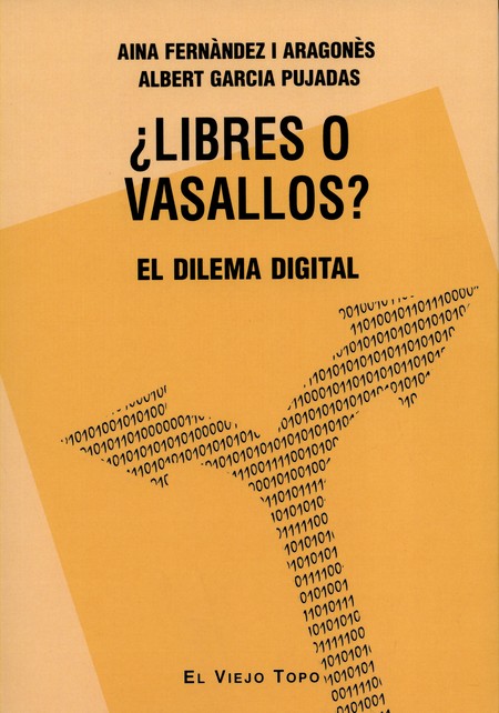 Libres o vasallos? El dilema d...