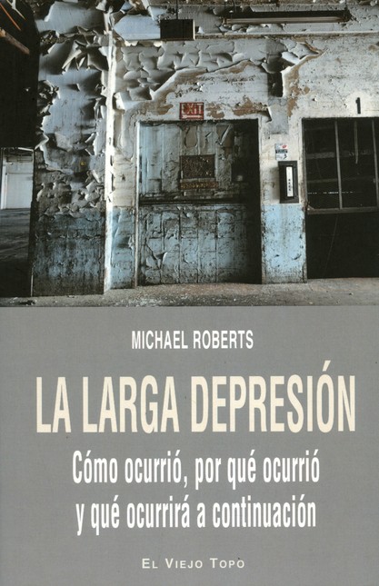 La larga depresión ¿Cómo ocurr...