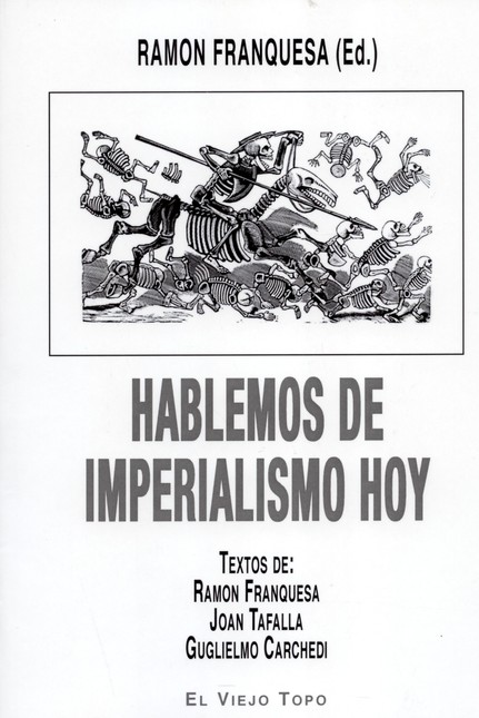 Hablemos de imperialismo hoy