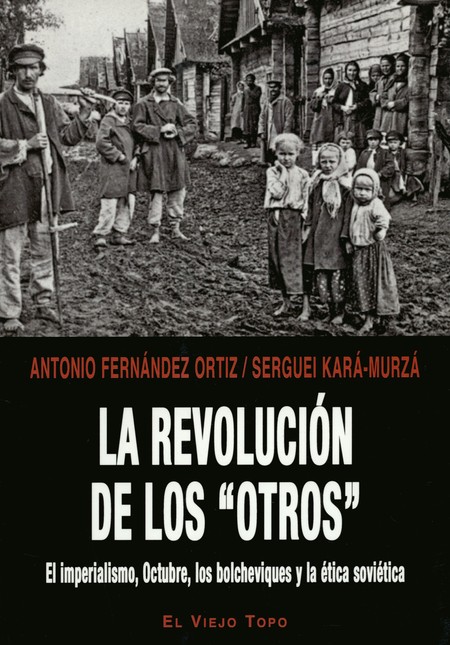 La revolución de los "otros". ...