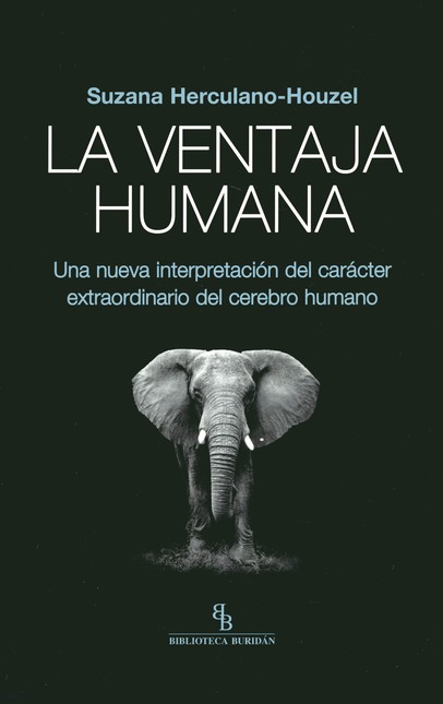 La ventaja humana. Una nueva i...