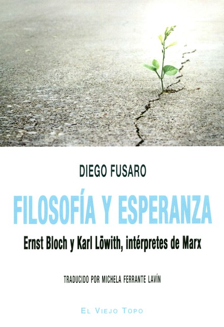 Filosofía y esperanza. Ernst B...