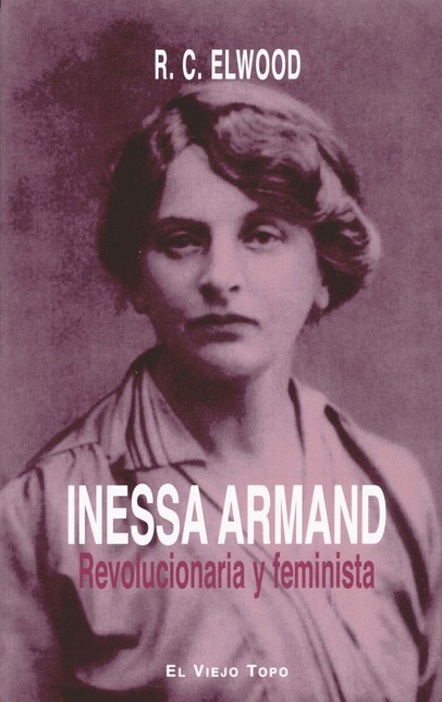 Inessa Armand. Revolucionaria ...