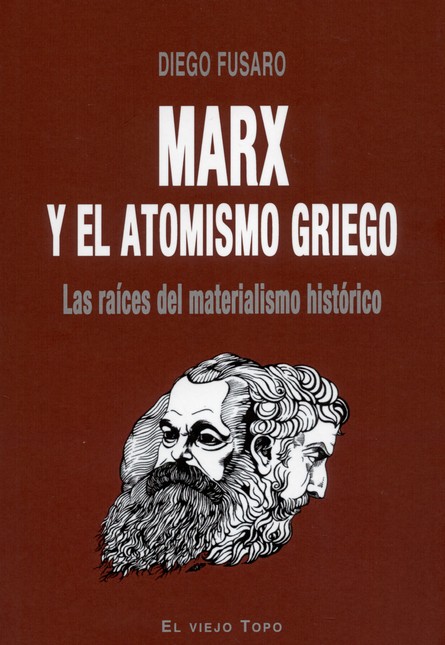 Marx y el atomismo griego. Las...