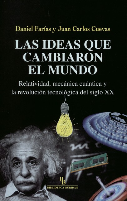 Ideas que cambiaron el mundo. ...