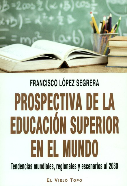 Prospectiva de la educación su...