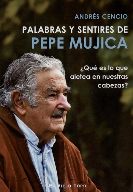 Palabras y sentires de Pepe Mu...