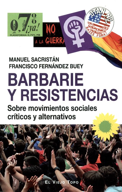 Barbarie y resistencias. Sobre...