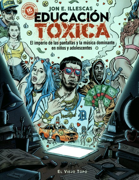 Educación tóxica. El imperio d...