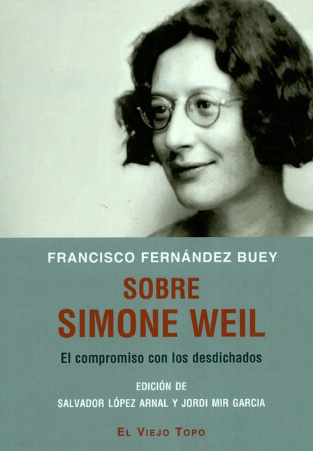 Sobre Simone Weil. El compromi...