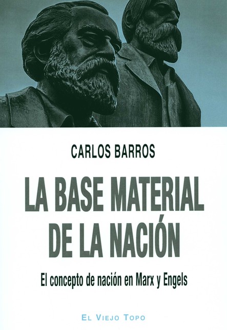La base material de la nación....