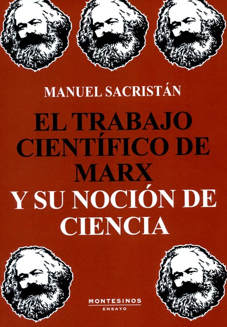 El trabajo científico de Marx ...