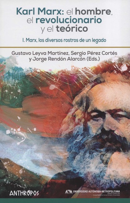 Karl Marx: el hombre, el revol...