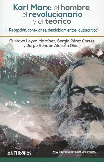 Karl Marx: el hombre, el revol...